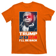 Donald Trump 2024 I'll Be Back T-Shirt
