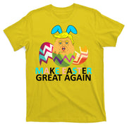 Donald Trump Egg Make Easter Great Again T-Shirt