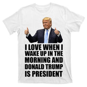Donald Trump Is My President T-Shirt