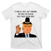 Donald Trump It's Gonna Be A Great Thanksgiving T-Shirt