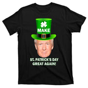 Donald Trump Make St. Patrick's Day Great Again T-Shirt