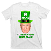 Donald Trump Make St. Patrick's Day Great Again T-Shirt