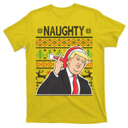 Donald Trump Naughty Ugly Christmas T-Shirt