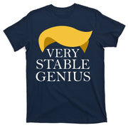Donald Trump Very Stable Genius T-Shirt