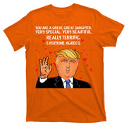 Donald Trump Your A Great Daughter T-Shirt