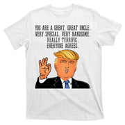 Donald Trump Your A Great Uncle T-Shirt