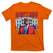 Donald Trump 2024 Take America Back Daddys Home T-Shirt