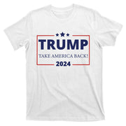 Donald Trump 2024 Take America Back USA United States T-Shirt