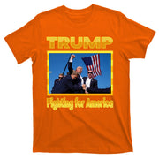 Donald Trump Fighting For America T-Shirt