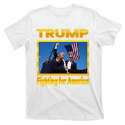 Donald Trump Fighting For America T-Shirt