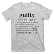 Donald Trump Guilty Definition Felony T-Shirt