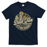 Dad Tax Making Sure It's Not Poison Skeleton Vintage T-Shirt