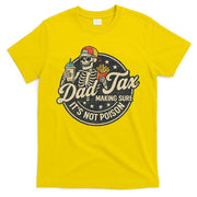 Dad Tax Making Sure It's Not Poison Skeleton Vintage T-Shirt