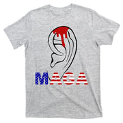 Donald Trump Maga Gun Shot To The Ear T-Shirt