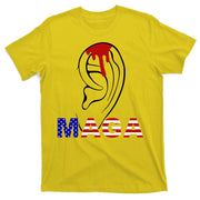 Donald Trump Maga Gun Shot To The Ear T-Shirt