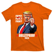Donald Trump Shot Bulletproof Fight 2024 Election T-Shirt