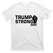 Donald Trump Strong 2024 T-Shirt