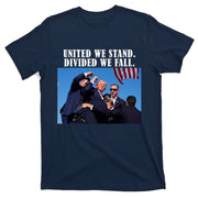 Donald Trump United We Stand Dived We Fall T-Shirt