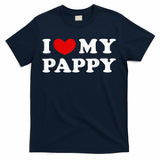 I Love My Pappy I Heart My Pappy T-Shirt