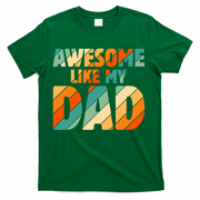 Awesome Like My Dad Vintage T-Shirt
