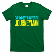 Favorite Electrician Journeyman Appreciation Gifts For Dad T-Shirt