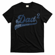 Dad2 Dad Squared Gifts Father Of Two Daddy 2 Second Time Dad T-Shirt