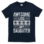 Awesome Like My Daughter Funny Vintage Father Mom Dad Joke T-Shirt