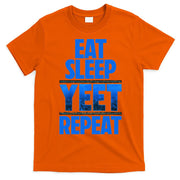 Eat Sleep Yeet Repeat Vintage Yeet Apparel Saying T-Shirt
