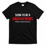 Soon To Be A Daddy Of Twins Expecting Father T-Shirt