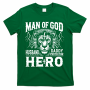 Man Of God Husband Daddy Protector Hero Dad Father's Day T-Shirt