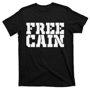 Free Cain T-Shirt