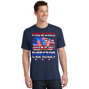Fireworks Director I Run You Run Funny 4th Of July T-Shirt