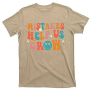 First Day Of School Back To School Mistakes Help Us Grow T-Shirt