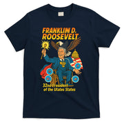 Franklin D Roosevelt The Presidential Chronicles T-Shirt