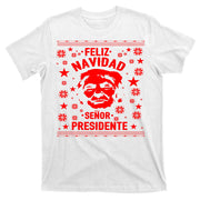 Feliz Navidad Senor President Donald Trump T-Shirt