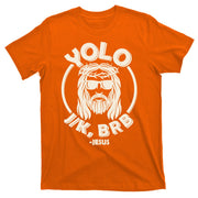 Funny Easter YOLO JK BRB Jesus T-Shirt