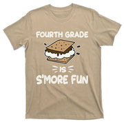 Fourth Grade Is Smore Fun Back To School Teacher T-Shirt
