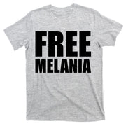 Free Melania Bold Text T-Shirt