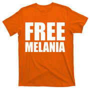 Free Melania Bold Text T-Shirt