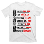 Funny Raised The Bar Donald Trump T-Shirt