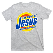 Funny The Blood Of Jesus Washes Souls Clean Detergent T-Shirt