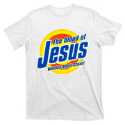 Funny The Blood Of Jesus Washes Souls Clean Detergent T-Shirt