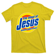 Funny The Blood Of Jesus Washes Souls Clean Detergent T-Shirt