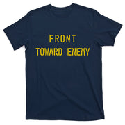 Front Toward Enemy Military Quote Vintage T-Shirt