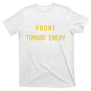 Front Toward Enemy Military Quote Vintage T-Shirt
