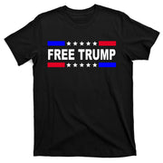 Free Trump Pro Donald Trump USA Election T-Shirt