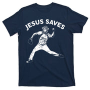 Funny Jesus Saves Baseball T-Shirt