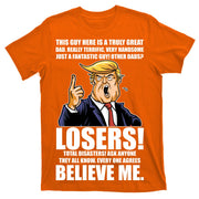 Funny Trump Really Terrific Very Handsome Father's Day T-Shirt