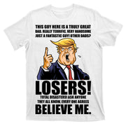 Funny Trump Really Terrific Very Handsome Father's Day T-Shirt