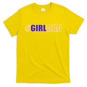 Girl Dad Tribute Memorial T-Shirt